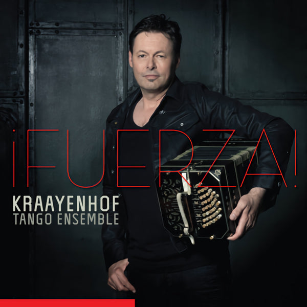 Carel Kraayenhof Tango Ensemble - Fuerza! (CD) - Discords.nl