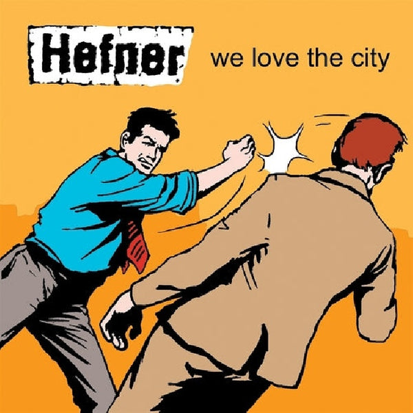 Hefner - We love the city (LP) - Discords.nl