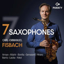 Carl -emmanuel Fisbach - 7 saxophones (CD) - Discords.nl