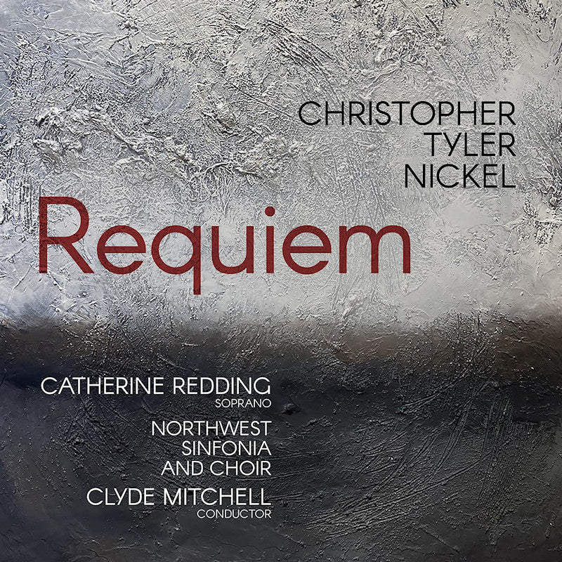 Catherine Redding / Northwest Sinfonia And Choir - Nickel: Requiem (CD) - Discords.nl