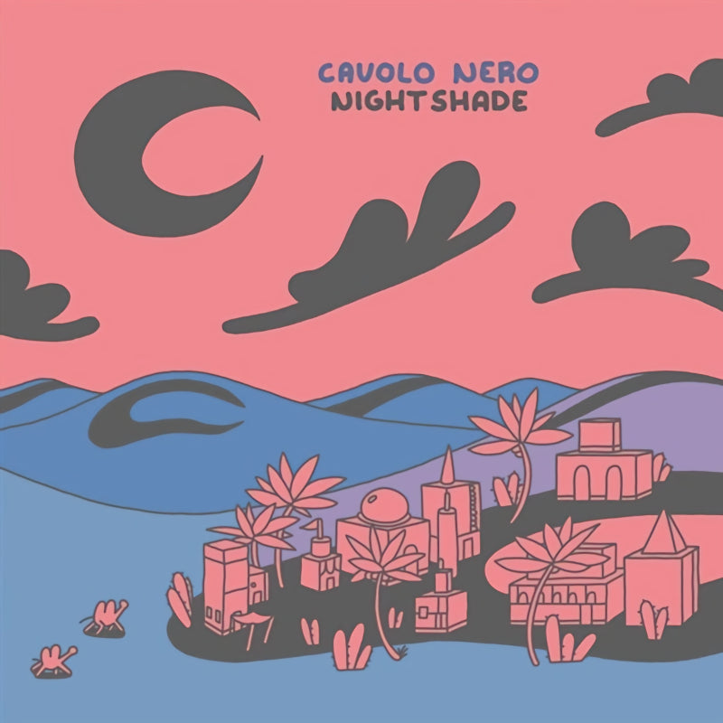 Cavolo Nero - Nightshade (CD)