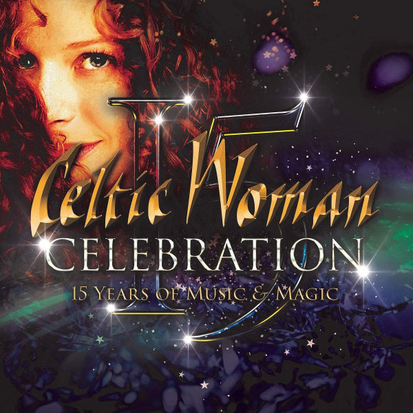 Celtic Woman - Celebration 15 years of music & magic (CD) - Discords.nl