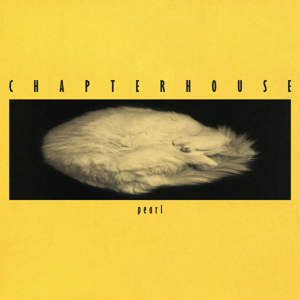 Chapterhouse - Pearl (12-inch)