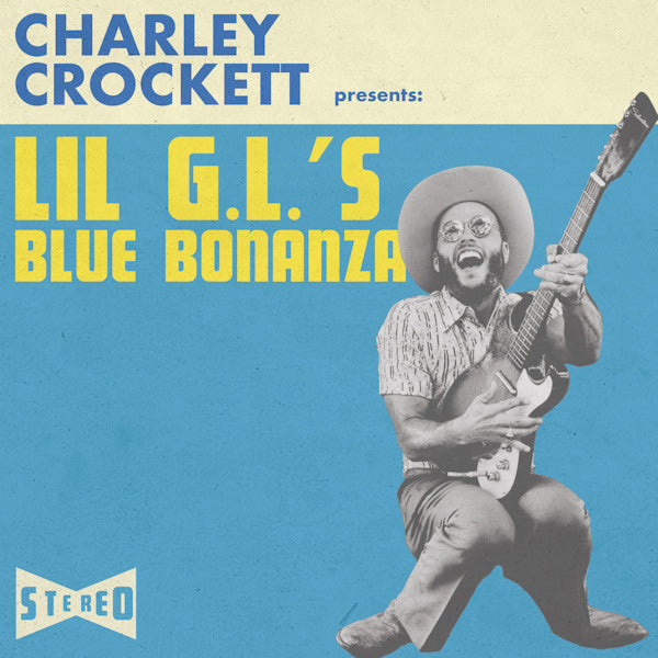 Charley Crockett - Lil g.l.'s blue bonanza (CD)