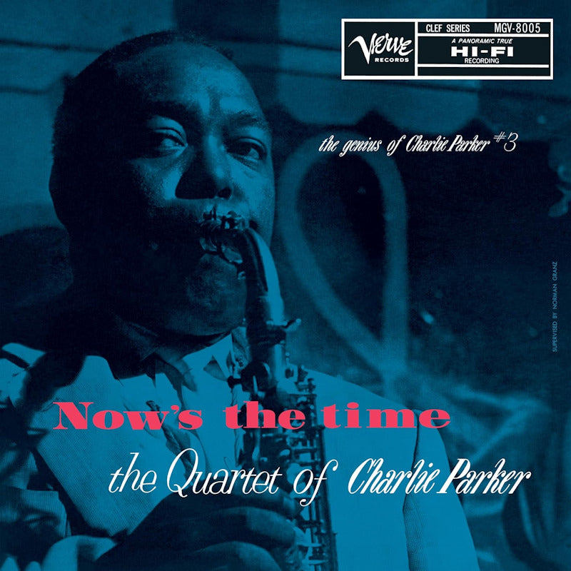 Charlie Parker -quartet- - Now's the time (LP)