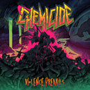 Chemicide - Violence prevails (CD)