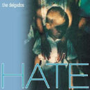 Delgados - Hate (LP) - Discords.nl