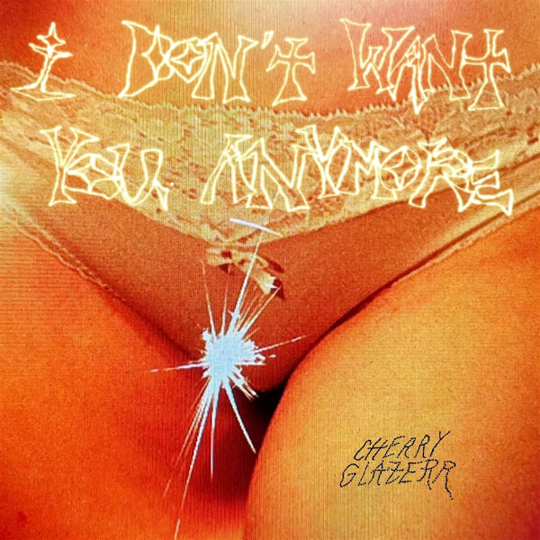 Cherry Glazerr - I don't want you anymore (LP) - Discords.nl