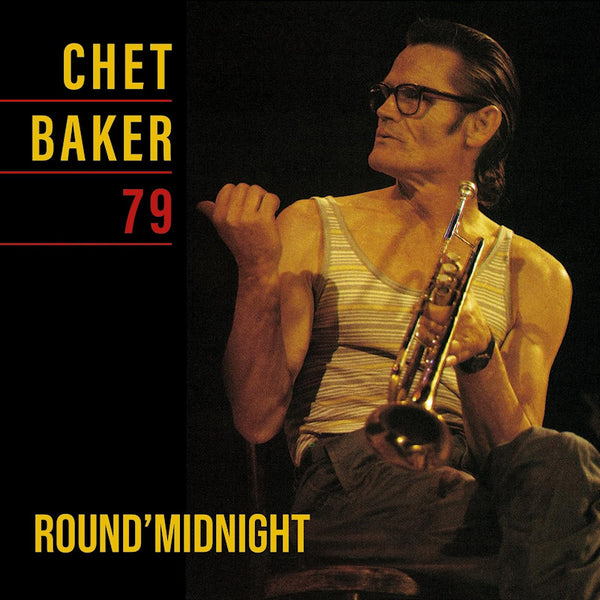 Chet Baker - Round' midnight 79 (LP) - Discords.nl