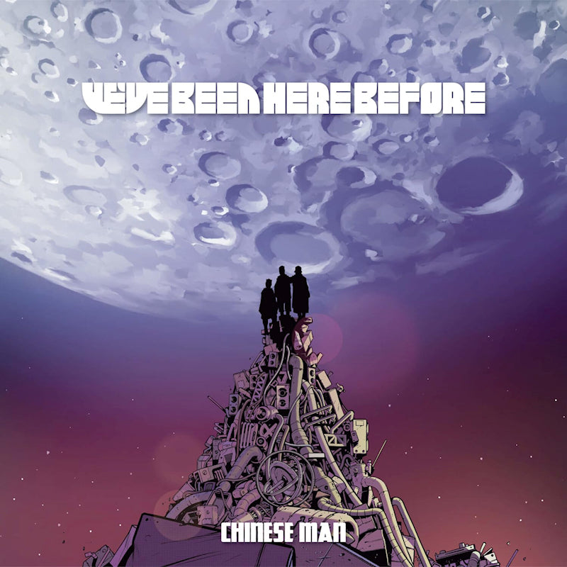 Chinese Man - We've been here before (LP) - Discords.nl