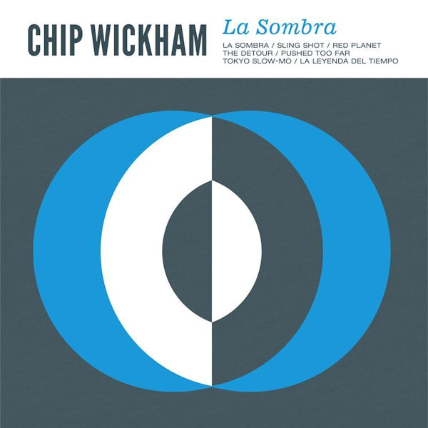 Chip Wickham - La sombra (LP) - Discords.nl