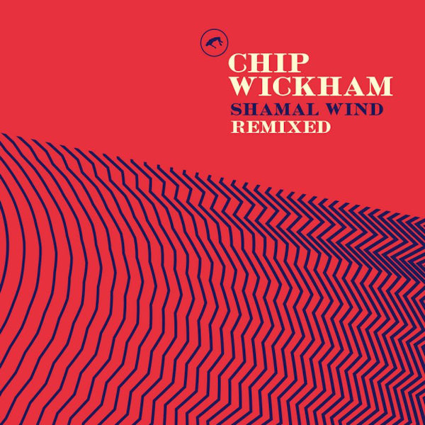 Chip Wickham - Shamal wind remixed (LP) - Discords.nl