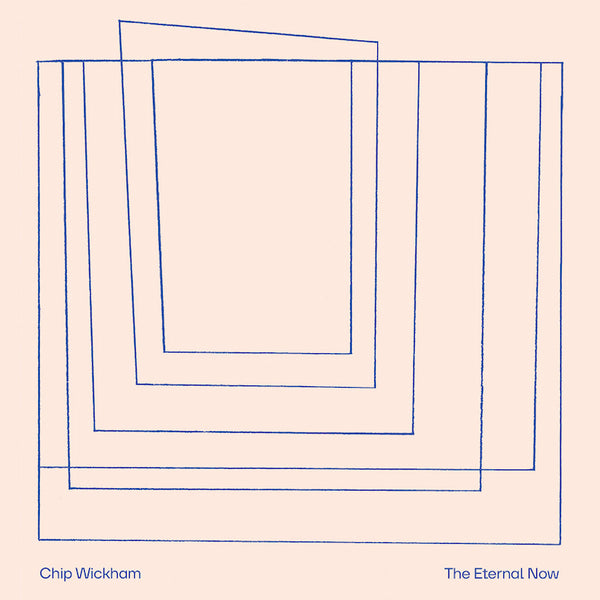 Chip Wickham - The eternal now (LP) - Discords.nl