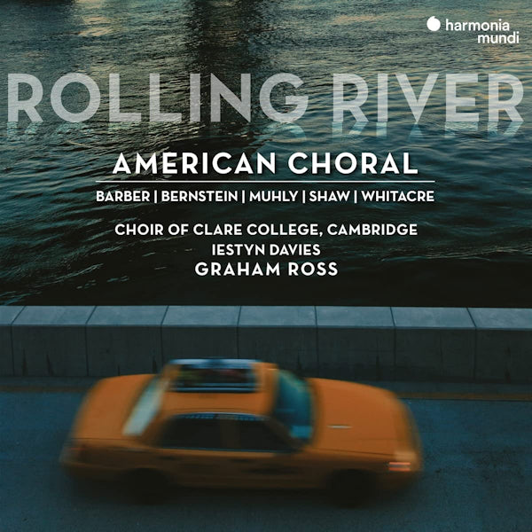 Choire Of Clare College Cambridge - Rolling river: american choral (CD)