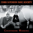 Chris D & Poison Fang Society - Courtroom wedding (CD)