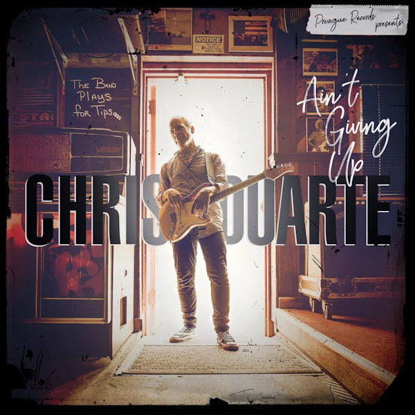 Chris Duarte - Ain't giving up (CD) - Discords.nl