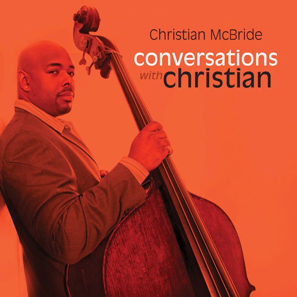 Christian McBride - Conversations with christian (LP) - Discords.nl