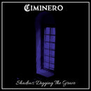 Ciminero - Shadows digging the grave (CD) - Discords.nl