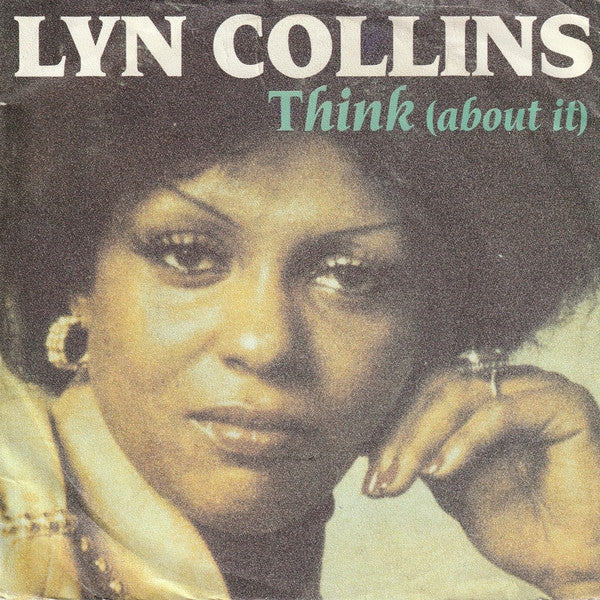 Lyn Collins - Think (About It) (7-inch Tweedehands)