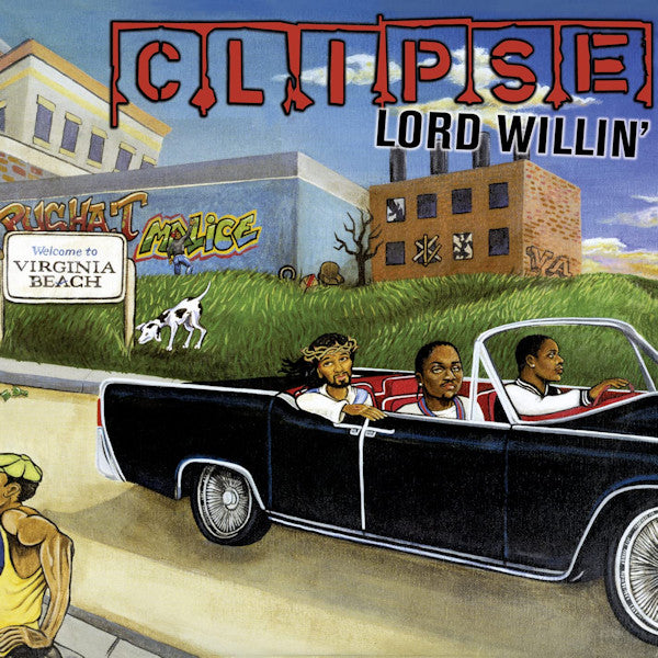 Clipse - Lord willin' (LP) - Discords.nl