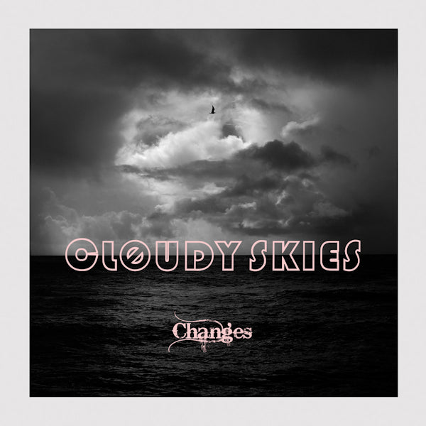 Cloudy Skies - Changes (CD) - Discords.nl