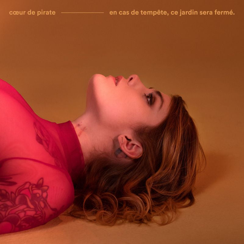 Coeur De Pirate - En cas de tempete, ce jardin sera ferme. (LP) - Discords.nl