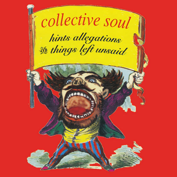 Collective Soul - Hints allegations and things left unsaid (LP) - Discords.nl