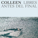 Colleen - Libres antes del final (cloud) (LP) - Discords.nl
