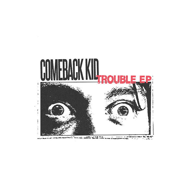 Comeback Kid - Trouble (LP) - Discords.nl