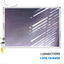 Connections - Cool change (LP) - Discords.nl