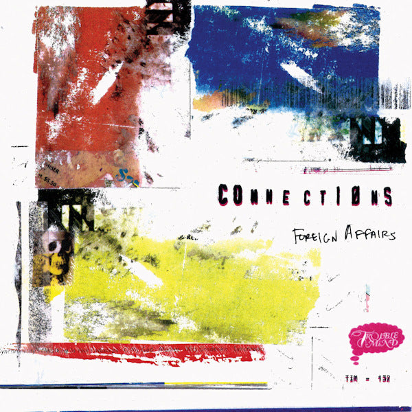 Connections - Foreign affairs (CD) - Discords.nl