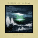 Cosmic Cathedral - Deep water (LP)