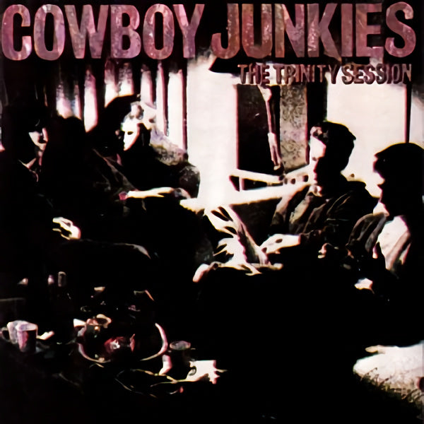 Cowboy Junkies - The trinity sessions (CD) - Discords.nl