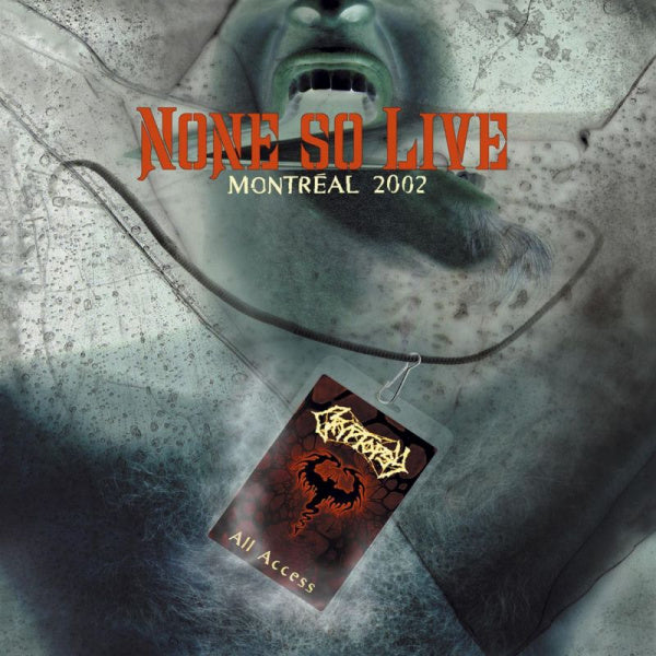 Cryptopsy - None so live: montreal 2002 (LP) - Discords.nl