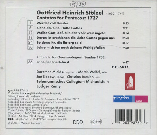 Gottfried Heinrich Stölzel - Dorothee Mields ∙ Martin Wölfel ∙ Jan Kobow ∙ Christian Immler ∙ Telemannisches Collegium Michaelstein ∙ Ludger Rémy - Cantatas For Pentecost (CD Tweedehands)