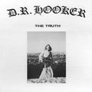 D.r. Hooker - The truth (LP) - Discords.nl