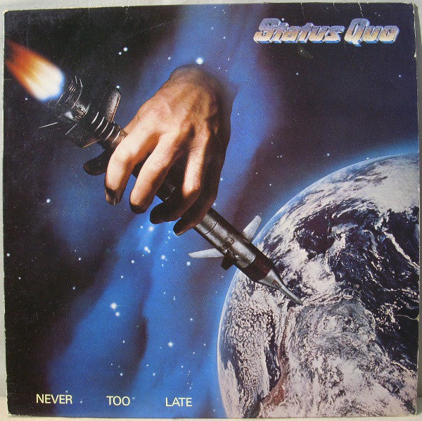 Status Quo - Never Too Late (LP Tweedehands)