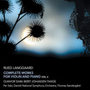 R. Langgaard - Complete works for violin and piano vol.2 (CD) - Discords.nl