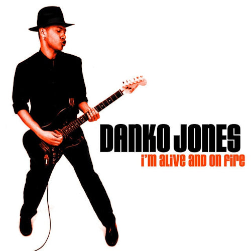 Danko Jones - I'm alive and on fire (CD)