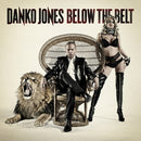 Danko Jones - Below the belt (LP) - Discords.nl