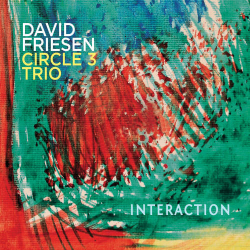 David Friesen -circle 3 Trio- - Interaction (CD)