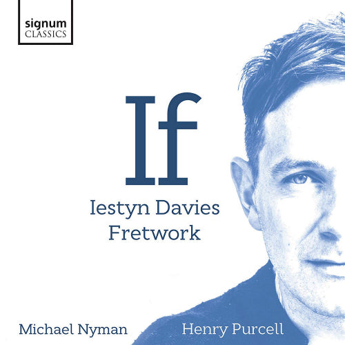 Fretwork & Iestyn Davies - If (CD)