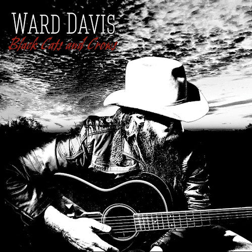 Ward Davis - Black cats and crows (CD) - Discords.nl