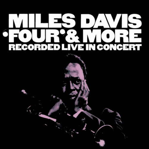 Miles Davis - Four & more (CD) - Discords.nl