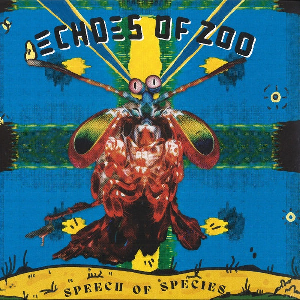 Echoes Of Zoo - Speech of species (LP)