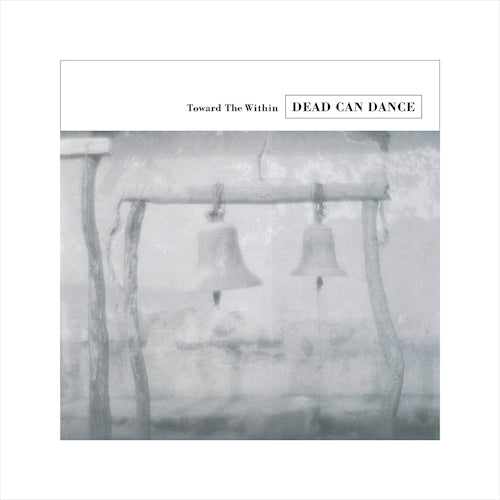 Dead Can Dance - Toward the within (LP) - Discords.nl