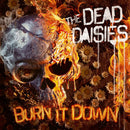 Dead Daisies - Burn it down (CD) - Discords.nl