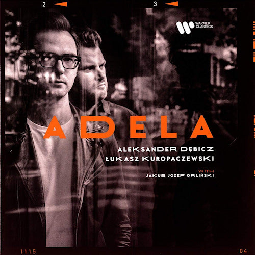 Aleksander Debicz /lukasz Kuropaczewski/jakub Jozef Orlinski - Adela (CD)