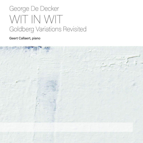 George De Decker - Wit in wit (CD) - Discords.nl