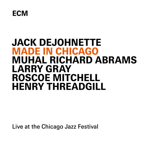 Jack Dejohnette - Made in chicago (CD) - Discords.nl